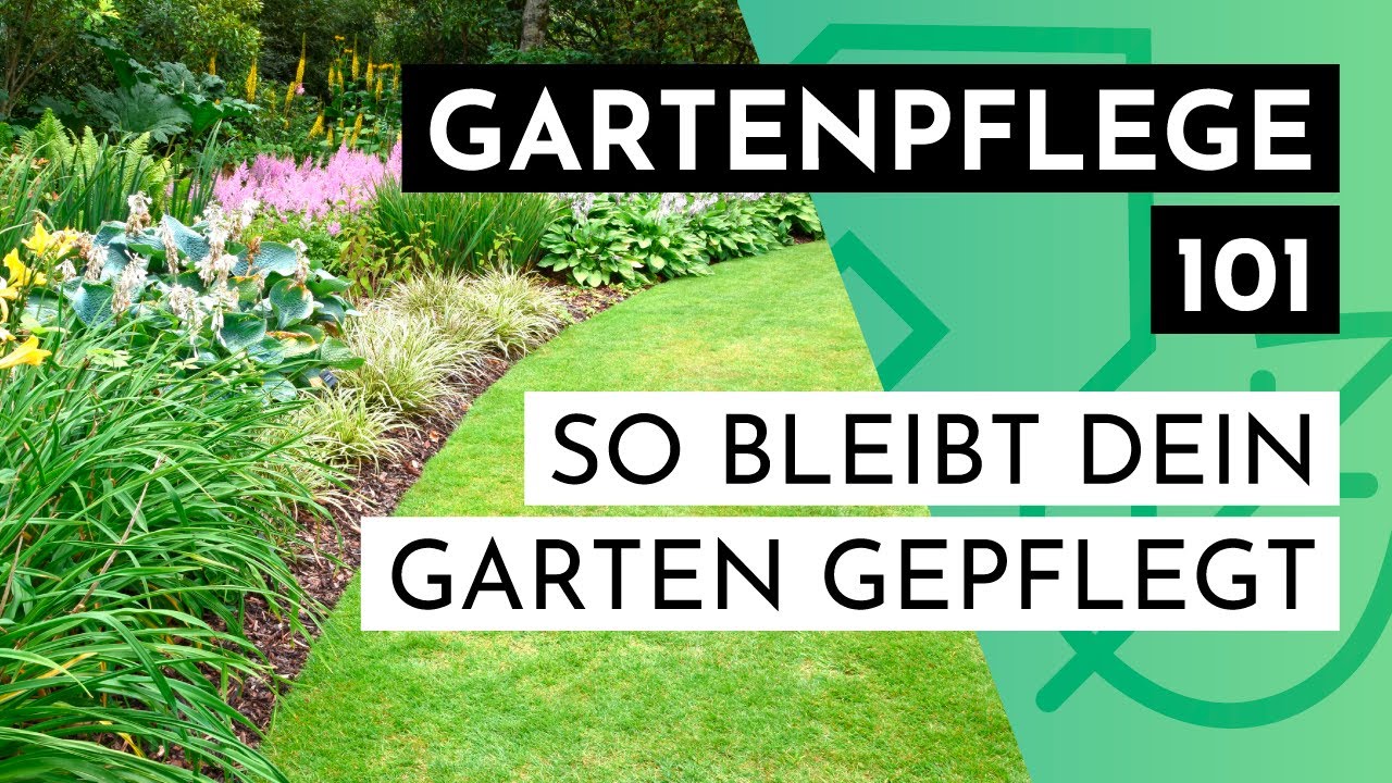 10 Tipps f&uuml;r einen gepflegten Garten &ndash; Gartenpflege f&uuml;r Anf&auml;nger