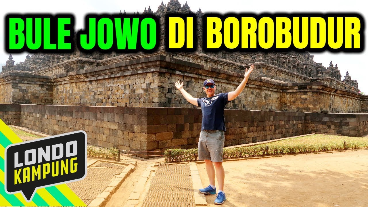 PRANK BULE NGOMONG JOWO DI BOROBUDUR!