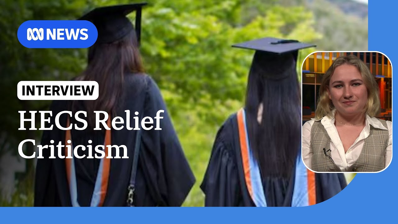 HECS relief &lsquo;not good enough&rsquo; to address rising costs says student union president | ABC News