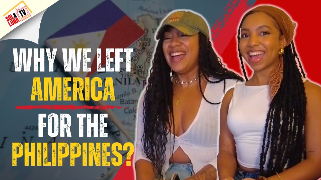 THEY LEFT AMERICA TO START FRESH IN THE PHILIPPINES 🇵🇭 You Won’t Believe Why!😱| Sol & Luna