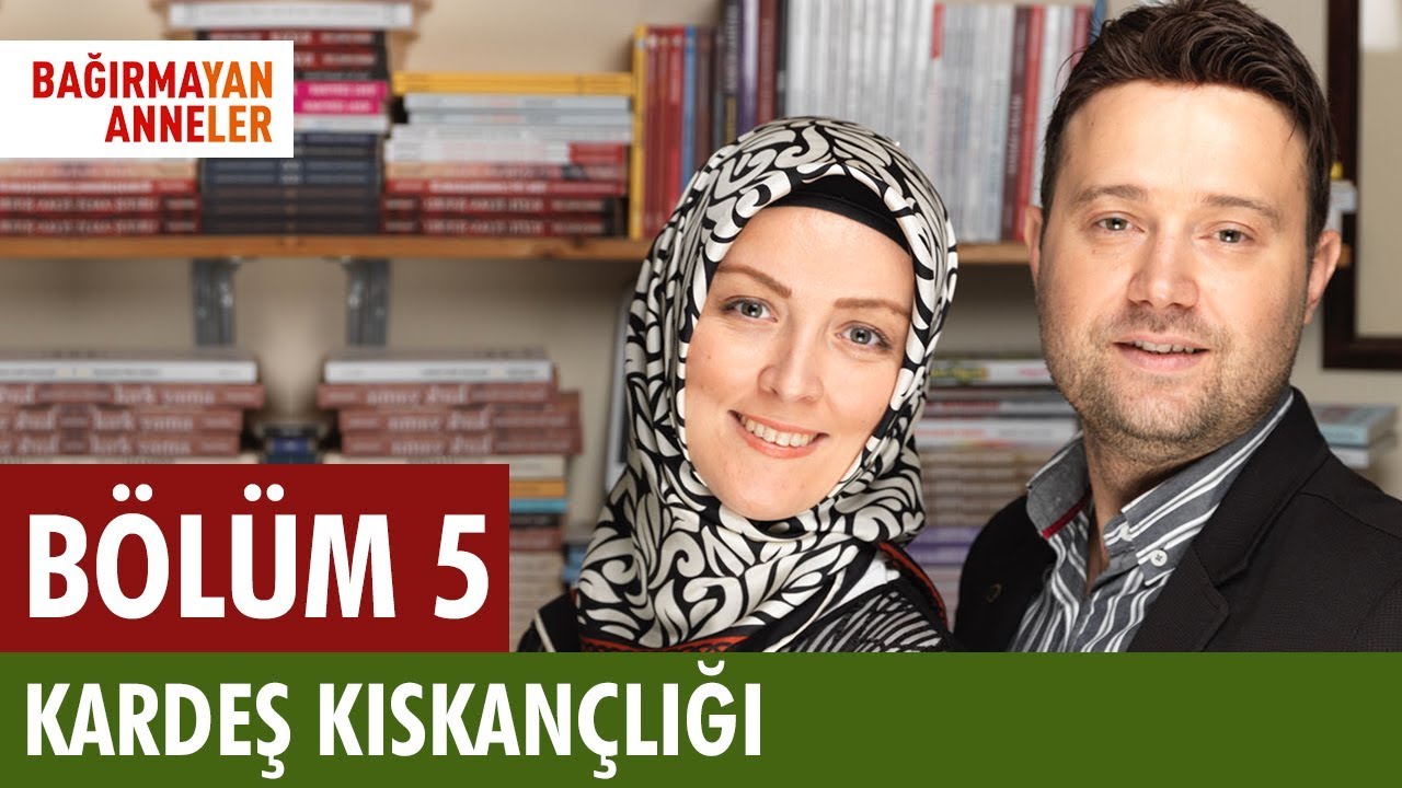 KARDEŞ KISKANÇLIĞI | Bağırmayan Anneler | 5.Bölüm  | Hatice Kübra Tongar