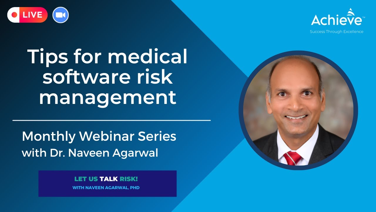 Medical Device Software Risk Management - Challenges and Tips