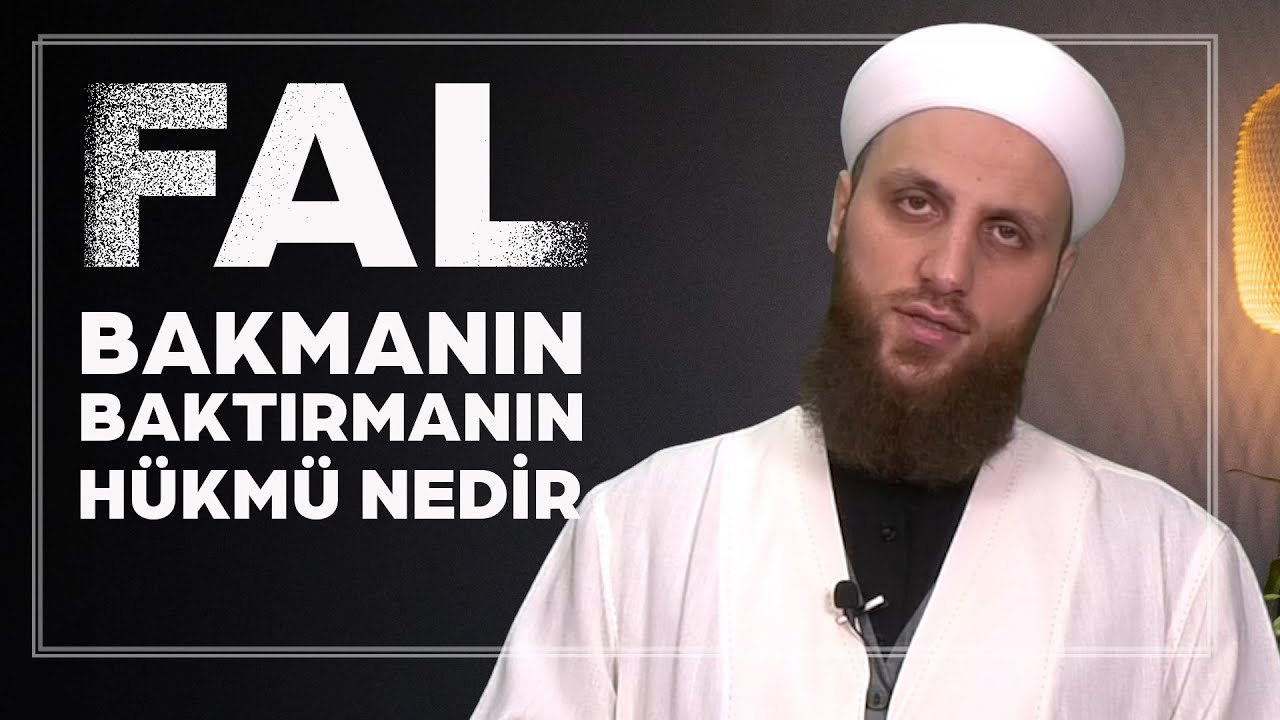 Fal Bakmanın Baktırmanın Hükmü Nedir? | Ömer Faruk Korkmaz