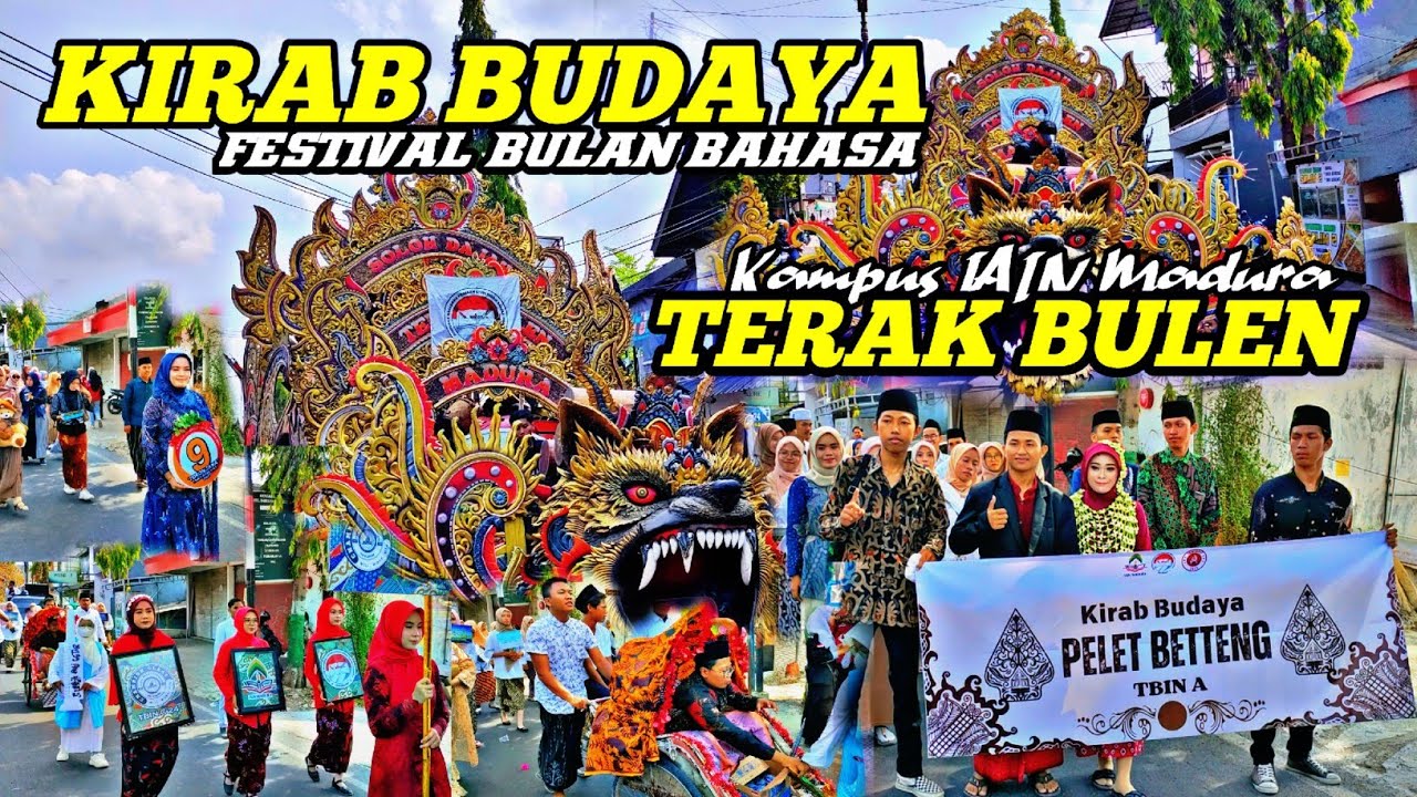 🔴KIRAB BUDAYA FESTIVAL BULAN BAHASA KAMPUS IAIN MADURA 2024‼️ MERIAHKAN OLEH DAUL TERAK BULEN