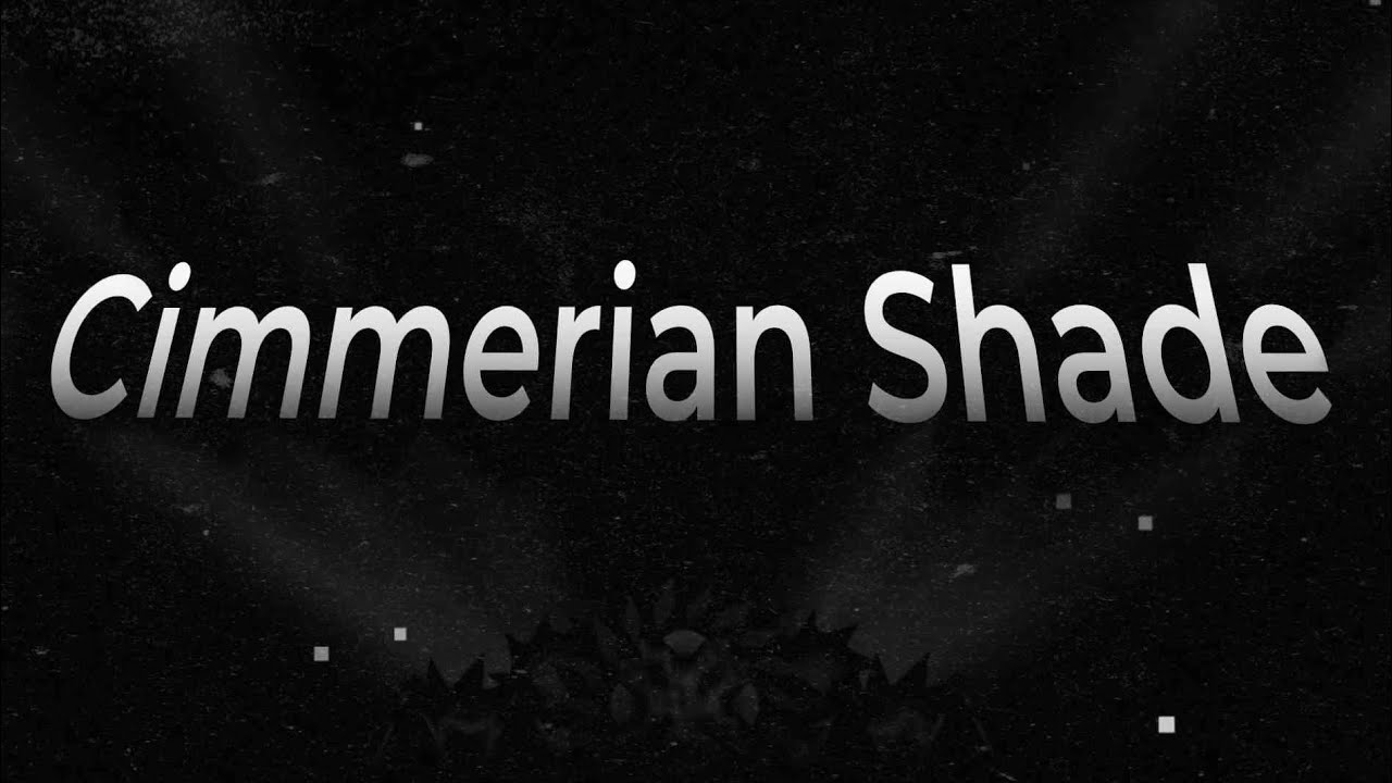 Cimmerian Shade 100%