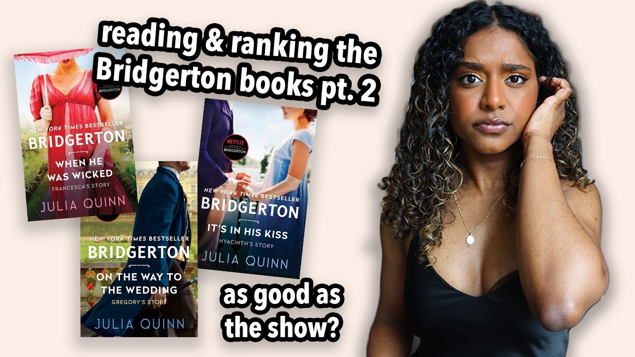 reading the Bridgerton books and ranking them | part 2 with reviews!
