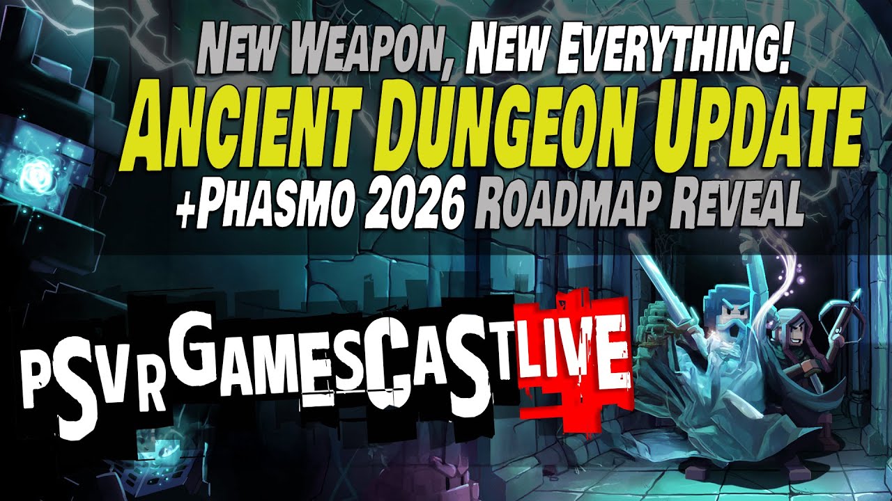 Massive Ancient Dungeon Update Incoming | Phasmophobia's 2026 Roadmap | PSVR2 GAMESCAST LIVE