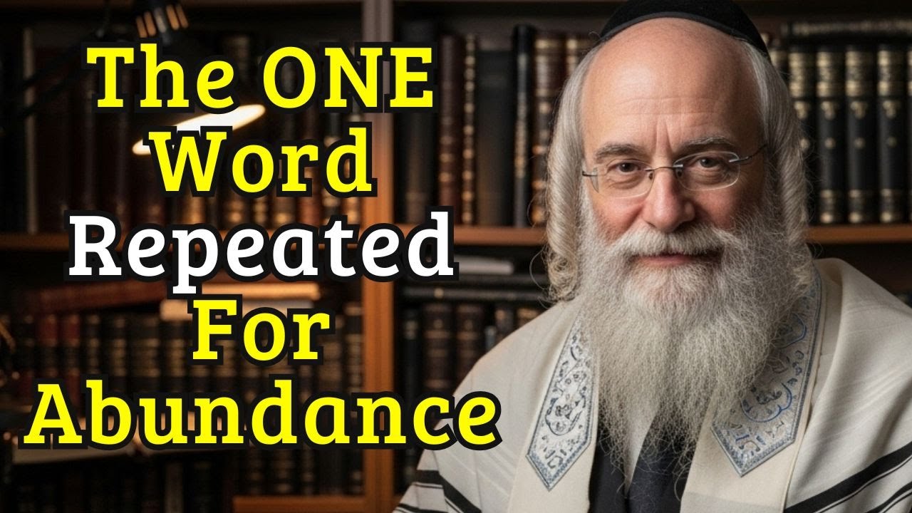 The Most Repeated Jewish Abundance Mantra — Just ONE Word, From Ancient Jewish Wisdom