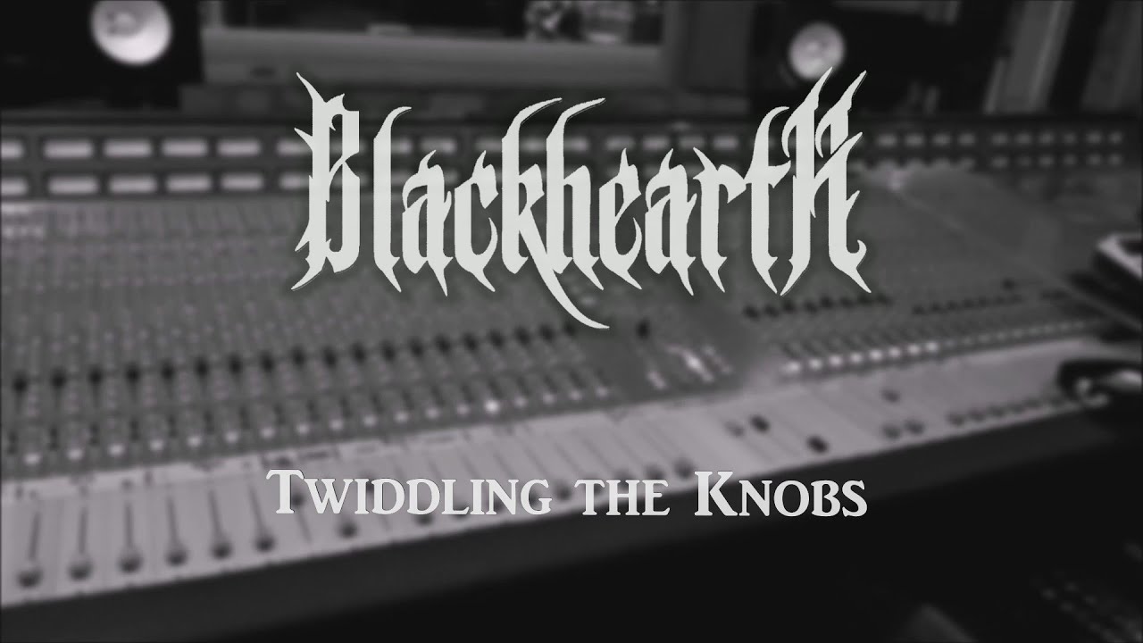 BLΛCKHEΛRTH - Twiddling the Knobs