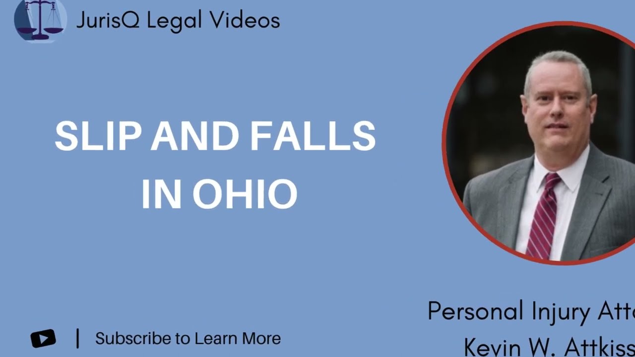 Slip and Falls in Ohio: Protecting Your Rights with Personal Injury Lawyer Kevin W. Attkisson