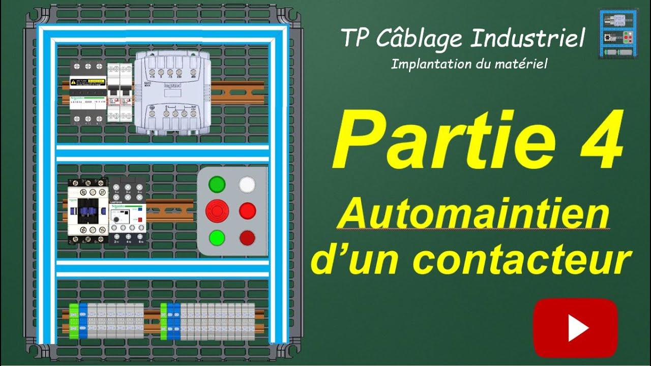 TP1 - C&acirc;blage - Partie 4 - Automaintien d'un contacteur