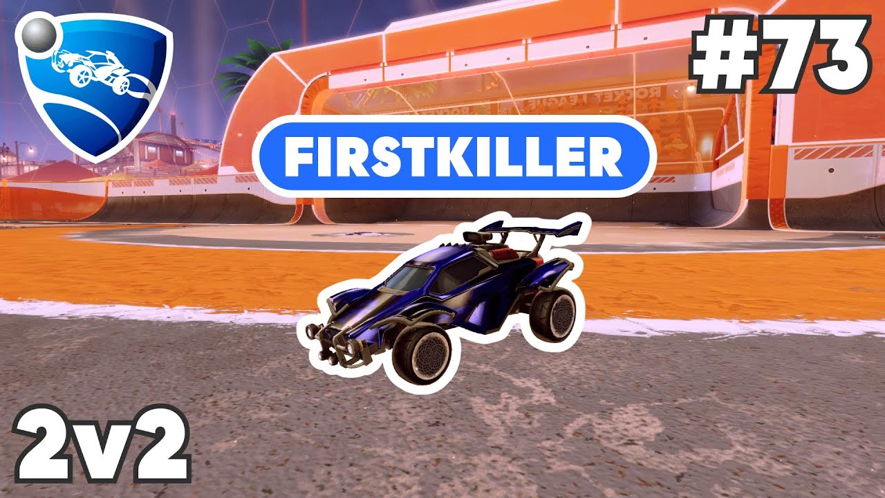 Firstkiller Ranked 2v2 PRO Replay #73 - Rocket League Replays