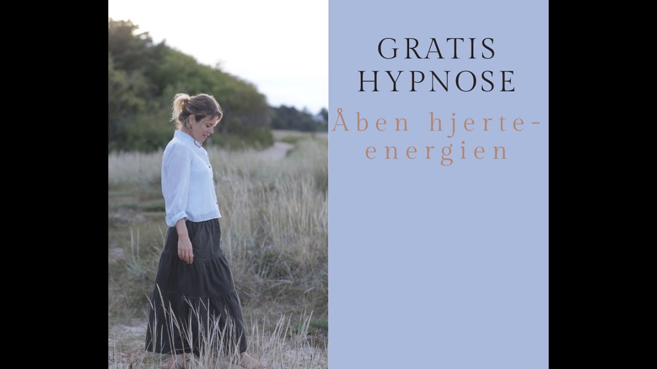 Gratis hypnose meditation til at åbne din hjerteenergi (dansk)