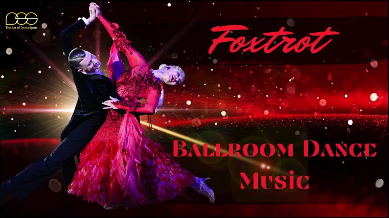 2026 Slow Foxtrot Music Mix | Ballroom Dance #4 #foxtrot  #dancesport  #ballroomdance #musicmix