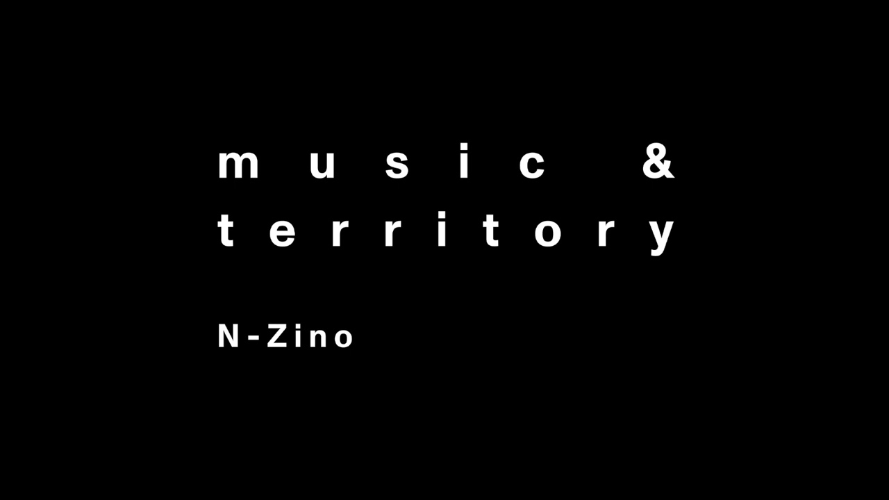 N-Zino &ndash; Music & Territory - 180 GR Records &ndash; 180GR001 (2025)