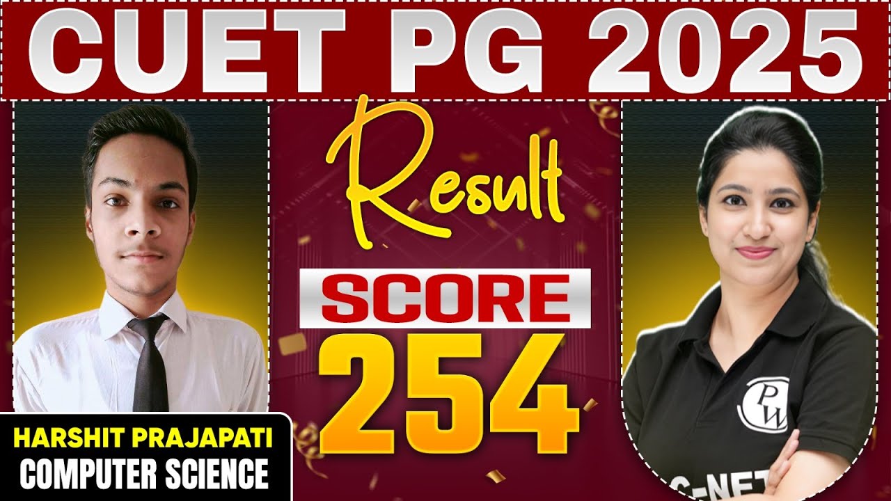 CUET PG Computer Science Topper Interview 2025 | Congratulations Harshit, Score 254&nbsp;| PW