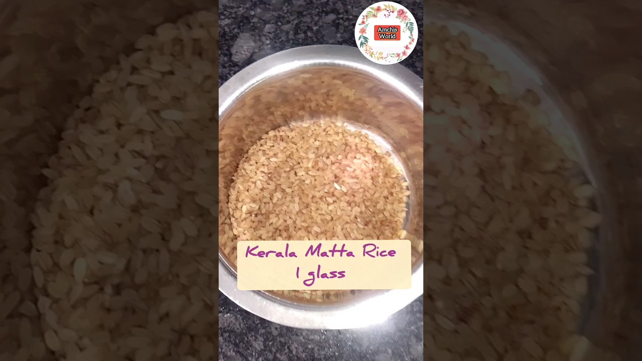 How to cook Kerala Matta Rice
