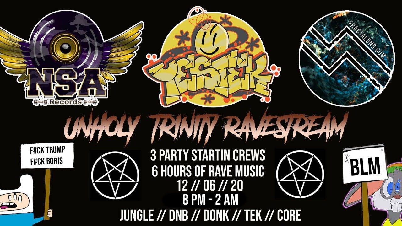 NSA x YesTek x Fractal - Unholy Trinity Ravestream