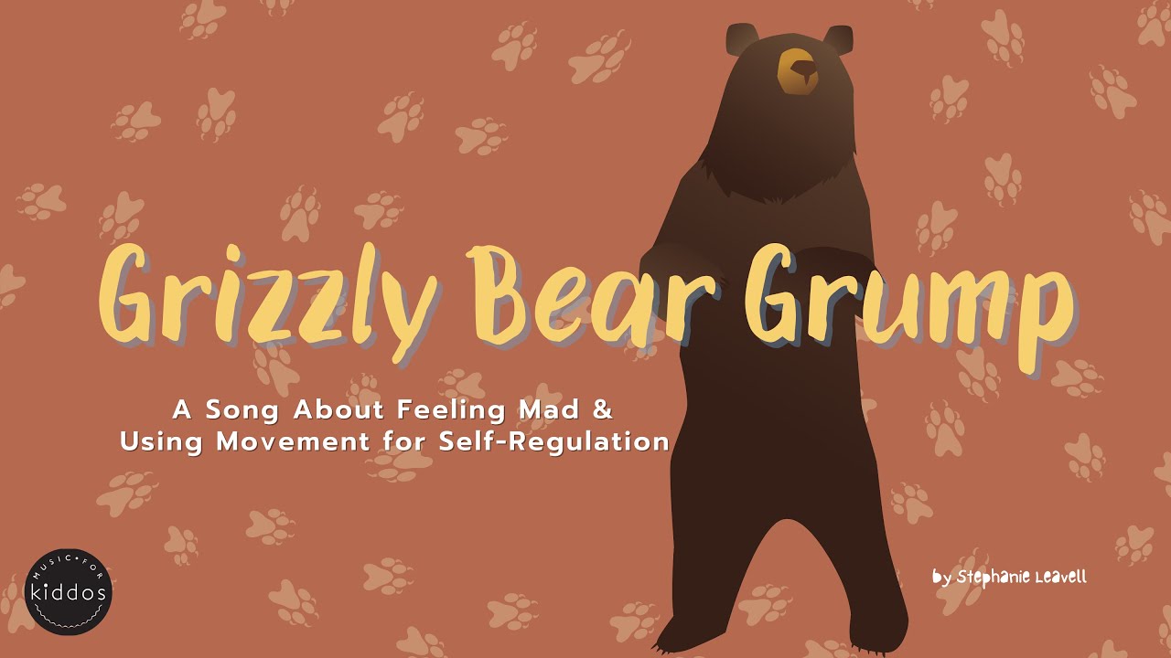 Grizzly Bear Grump | A Song About Feeling Mad & Movement for Self-Regulation | Music For Kiddos