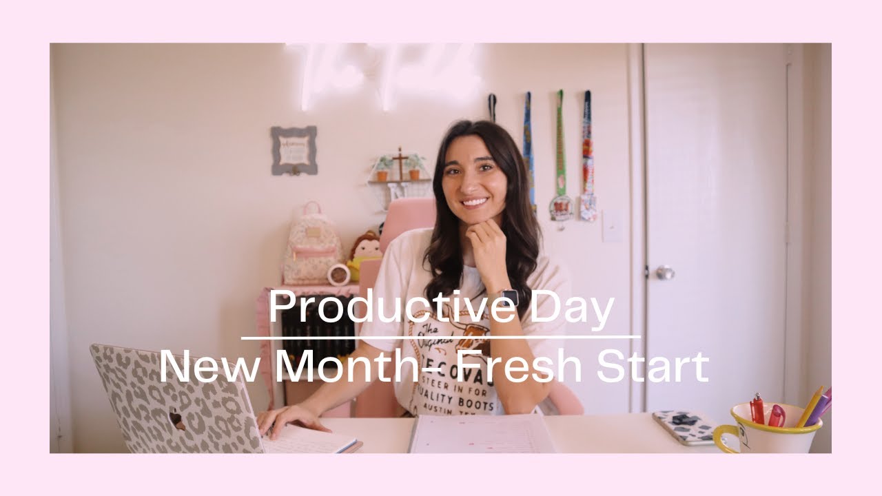 Productive Day | Plan for the Month | Clean and Prep |