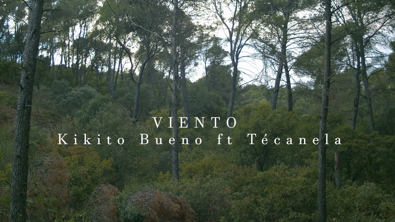 Kikito Bueno ft. T&eacute;Canela - Viento