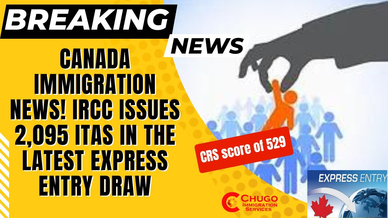 Canada Immigration News! IRCC issues 2,095 ITAs in the latest Express Entry draw 🌐🍁