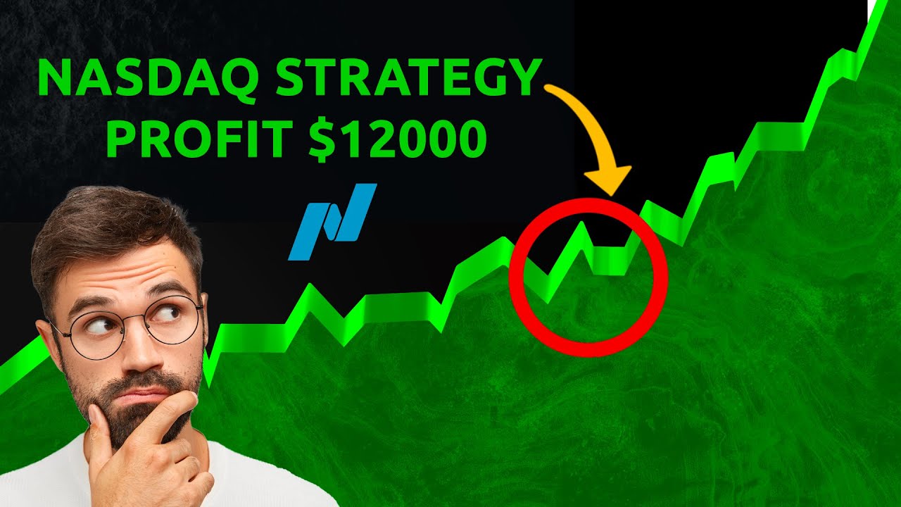 Futures NASDAQ STRATEGY PROFIT $12000 in 3 Years | FULL SOURCE CODE