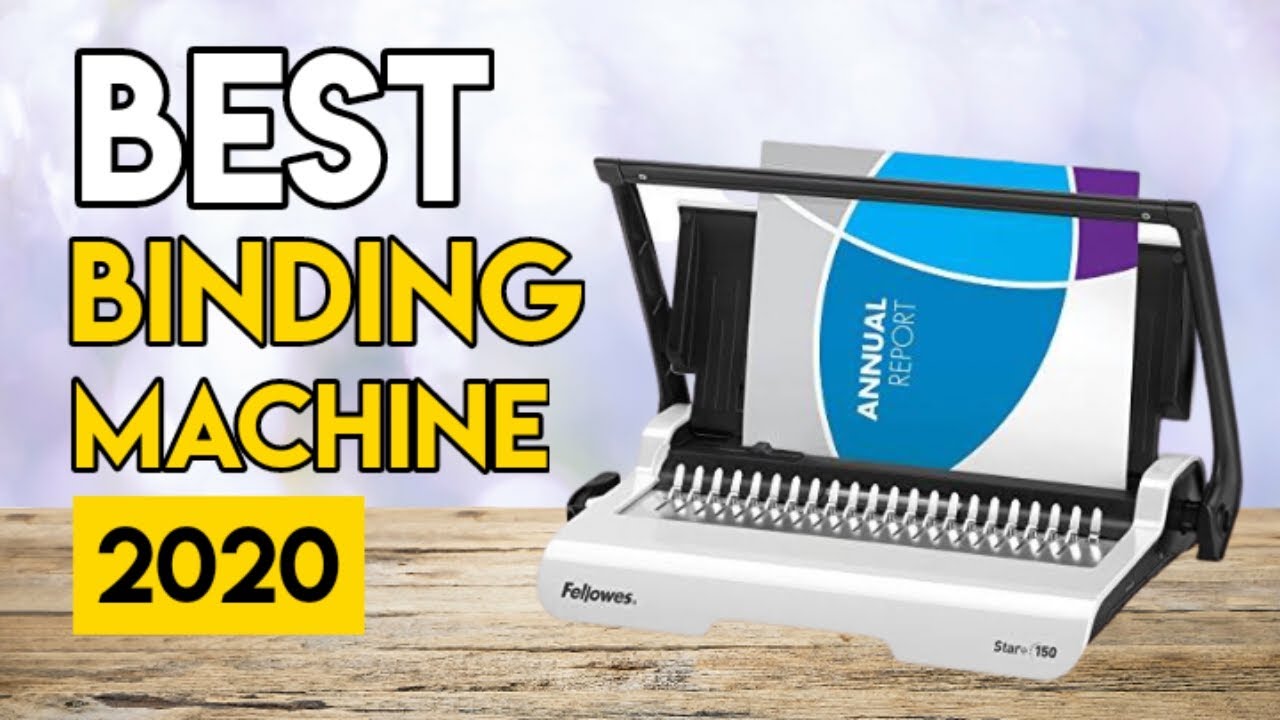 Top 4 Best Binding Machines 2020