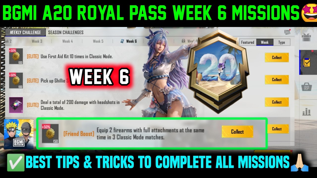 A20 RP WEEK 6 MISSION / BGMI WEEK 6 MISSIONS EXPLAINED / BGMI SEASON 30 ROYAL PASS WEEK 6 MISSION