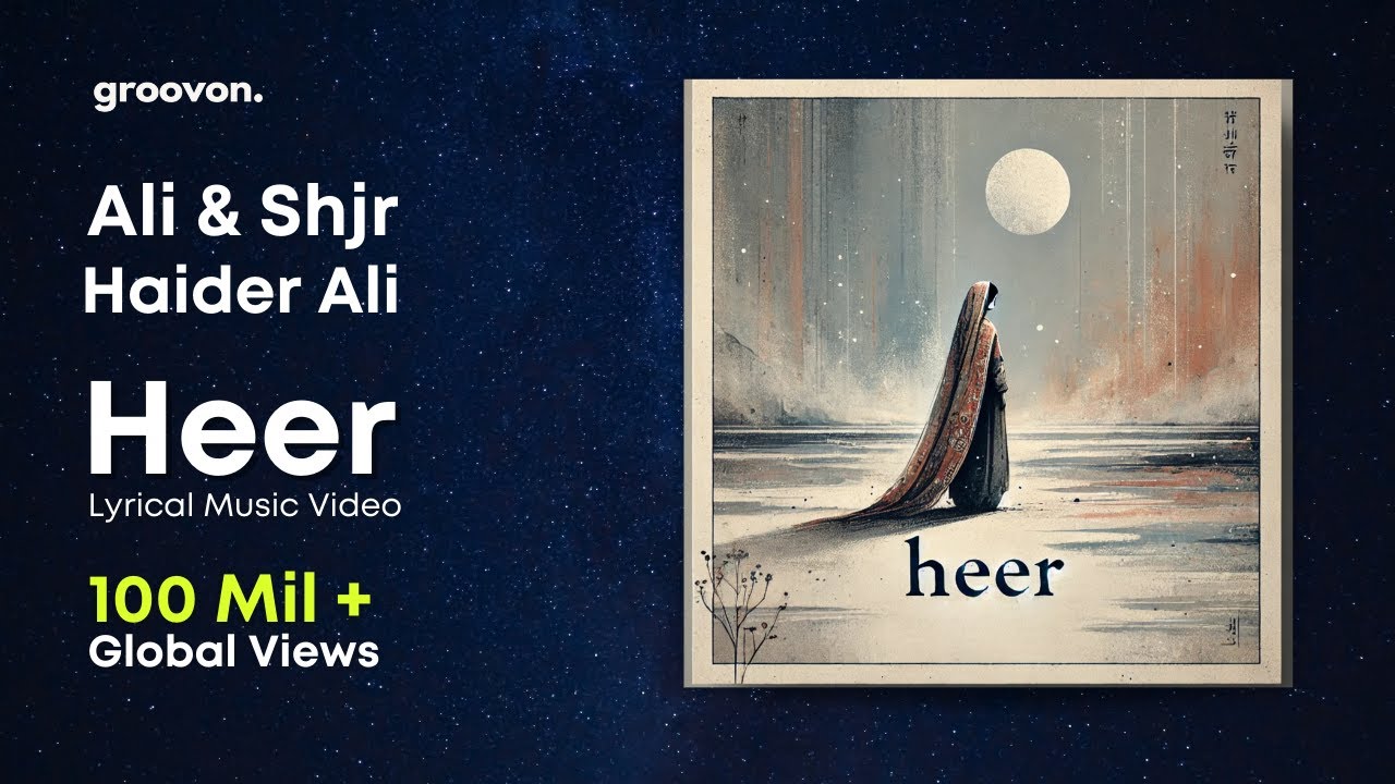 Heer - Ali Raza & Shjr x Haider Ali | Lyrical Music Video - Groovon - Dil Bhi Mein Paish Krun