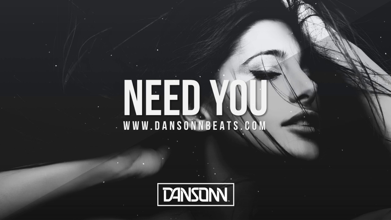 Need You - Upbeat Piano Tropical Pop Beat | Prod. By Dansonn