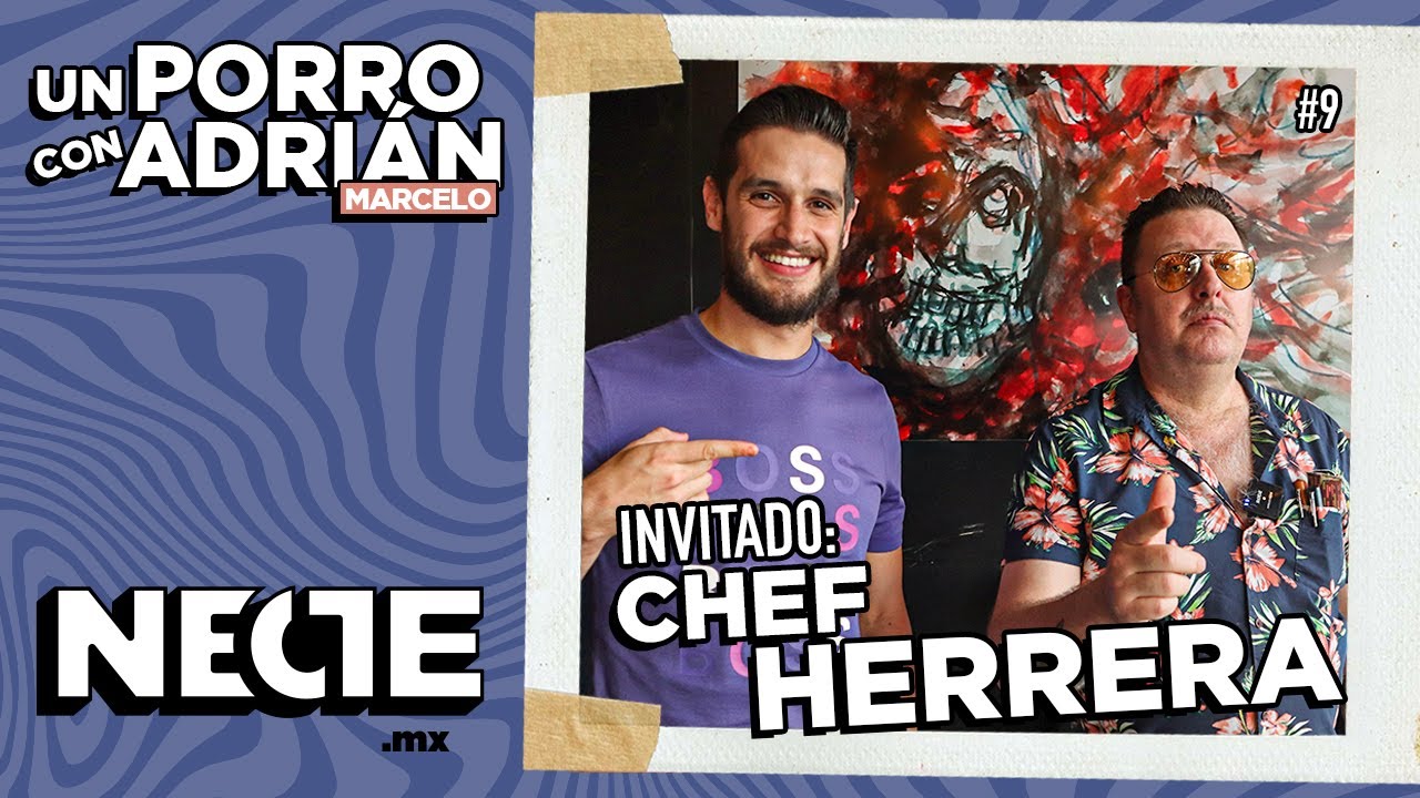 Un porro con Adri&aacute;n Marcelo y el Chef Herrera | Necte.mx
