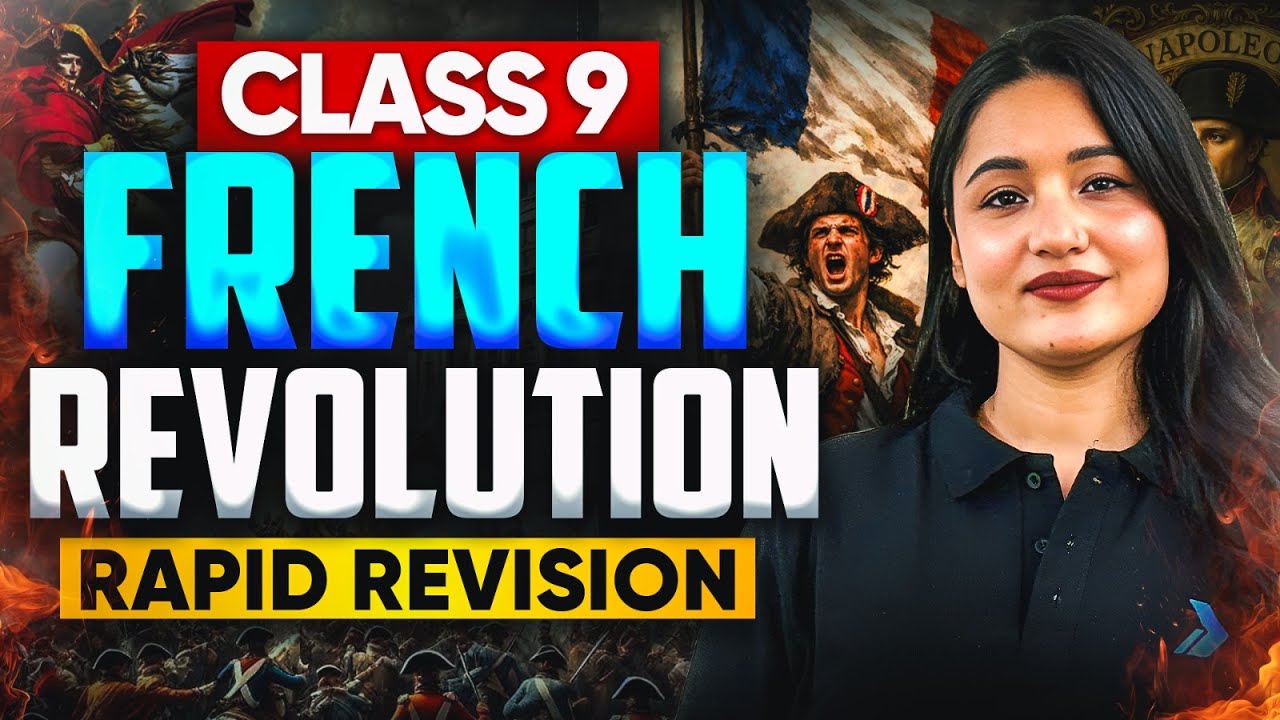 French Revolution in Just 19 Minutes🔥 | Class 9th SST | Class 9 Social Science Rapid Revision