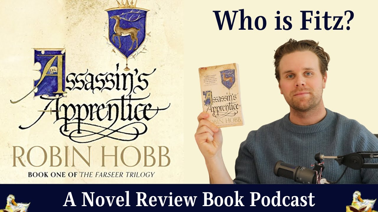 Assassin's Apprentice by Robin Hobb | Fitz and the cost of identity, duty and honour
