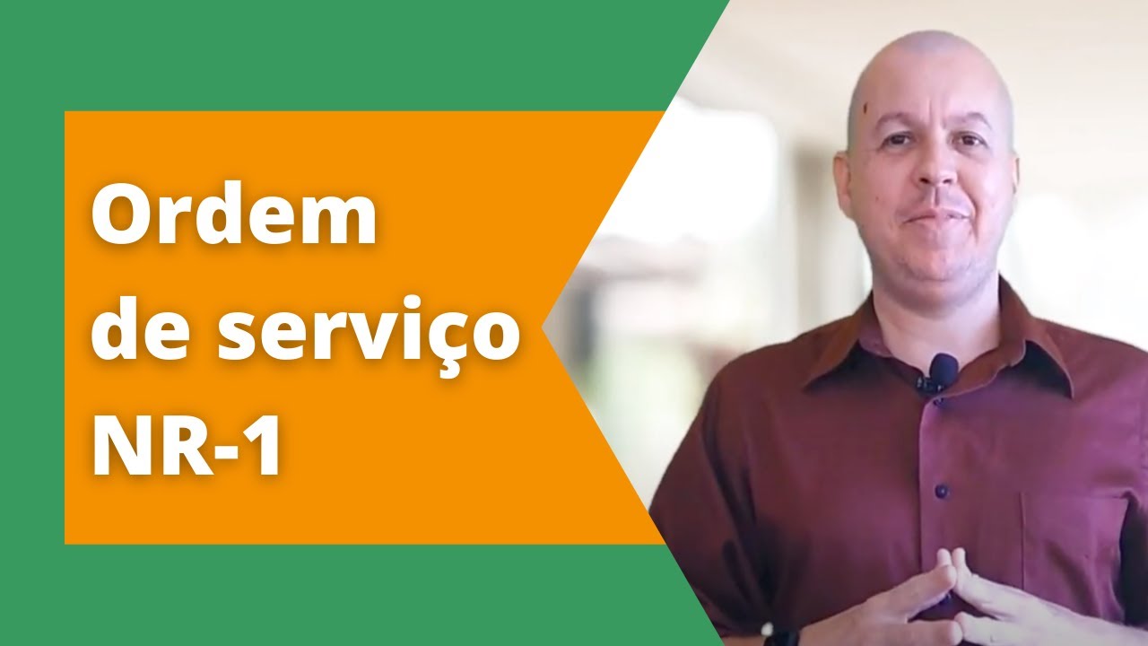 Ordem de Serviço NR-1 - Tudo que você precisa saber