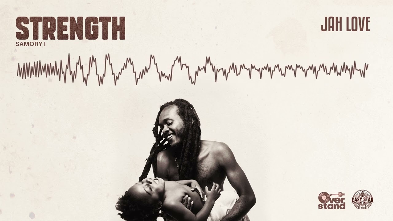Samory I - Jah Love (Official Audio)
