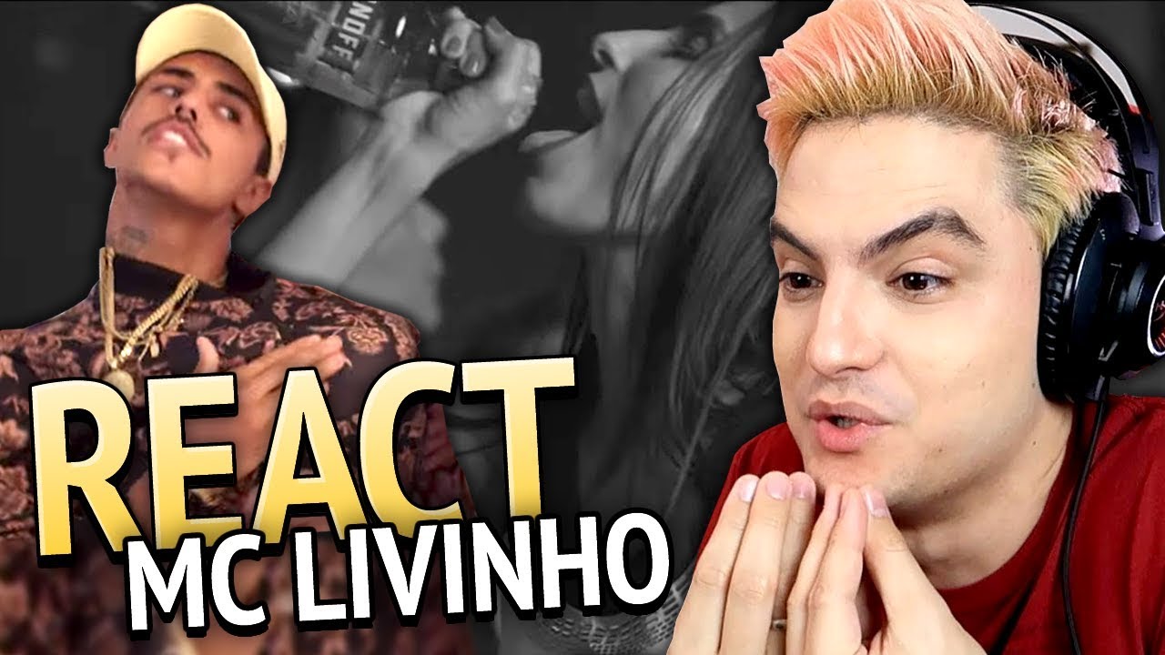 REAGINDO A MC LIVINHO - FAZER FALTA [+10]