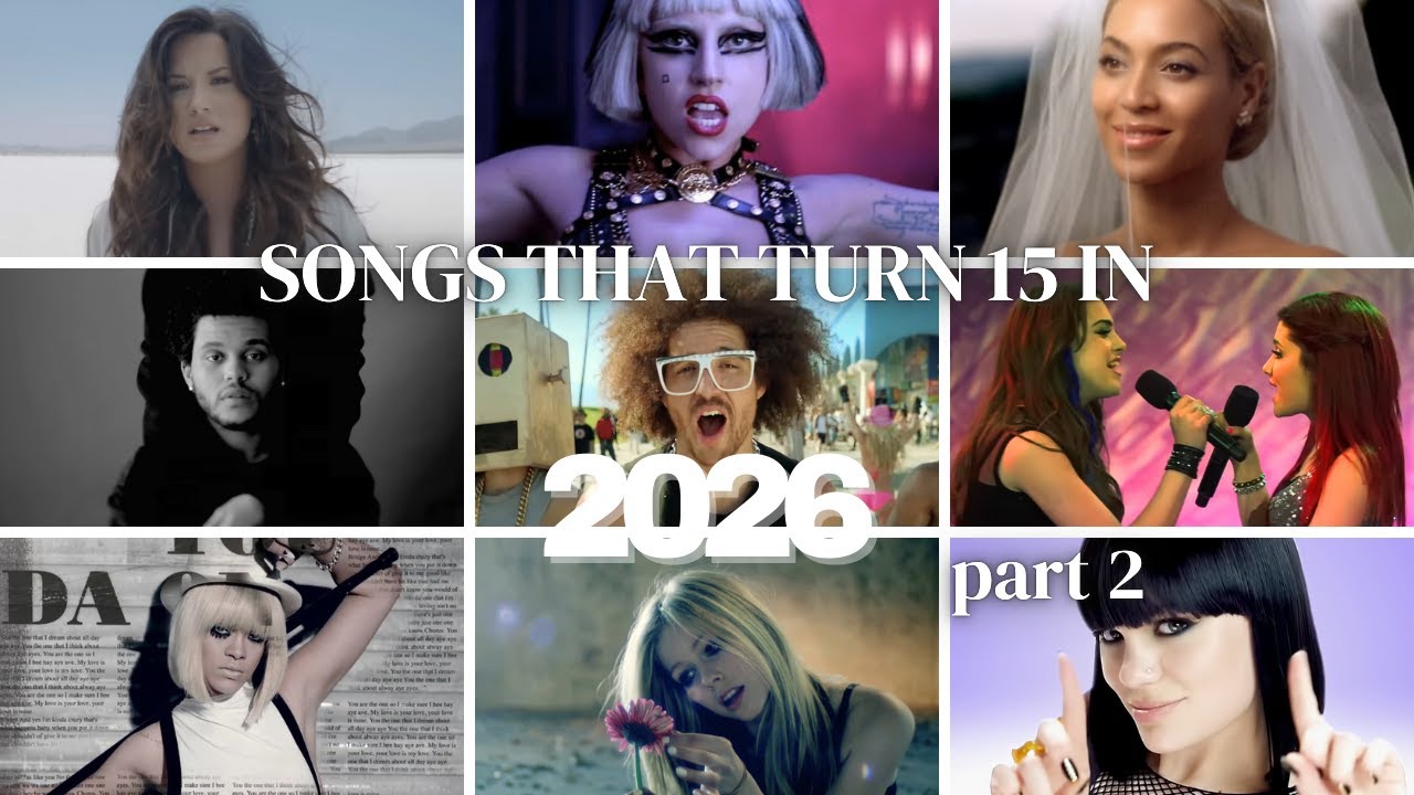 Songs that turn 15 years in 2026 2