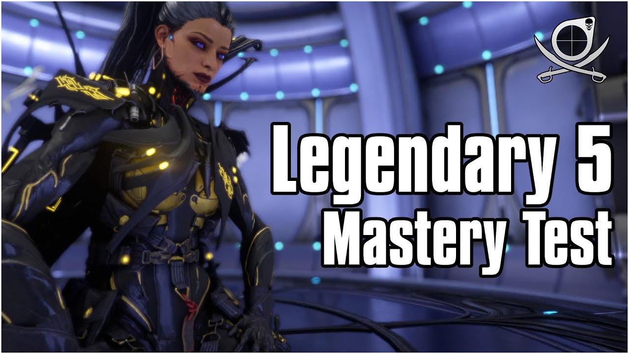 Legendary 5 Full Mastery Test! | Warframe