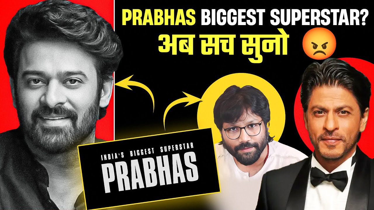 The End Of Debate : Who Is Biggest Superstar ? Prabhas Vs Shah Rukh Khan | Prabhas Biggest Superstar