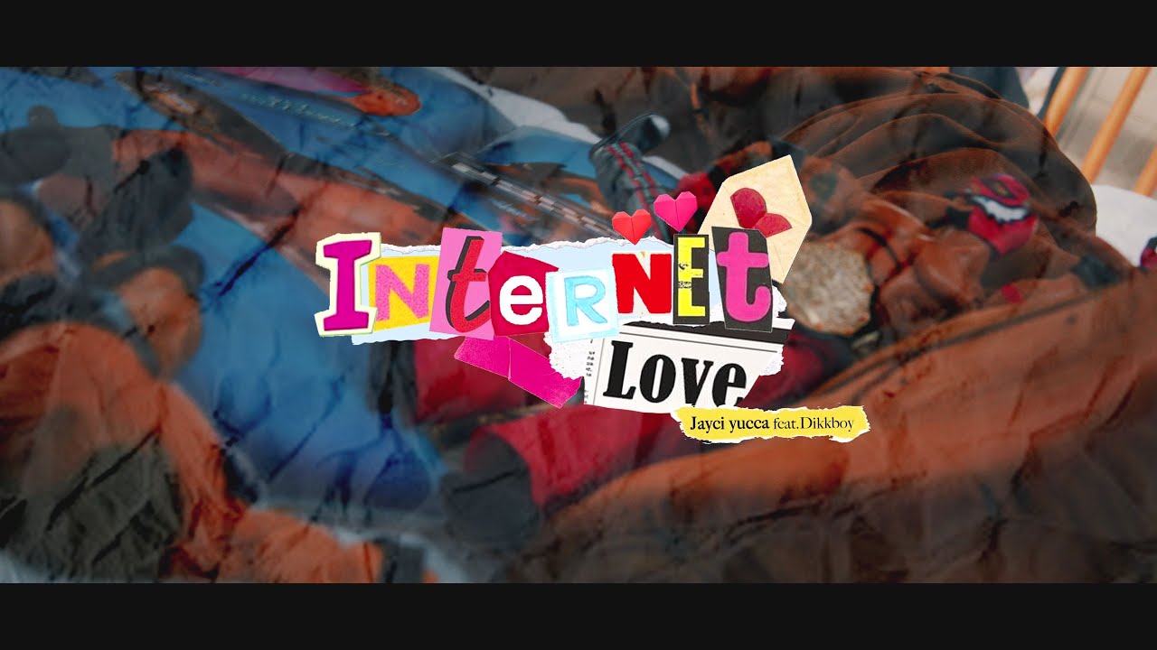 Jayci yucca (제이씨 유카) - Internet Love (feat. Dikkboy) (Official Music Video)