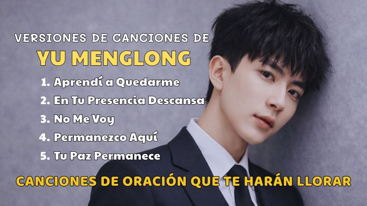 YU MENGLONG – Tu Gracia me Sostiene: Música para Llorar en Soledad ❤️🩹🙏