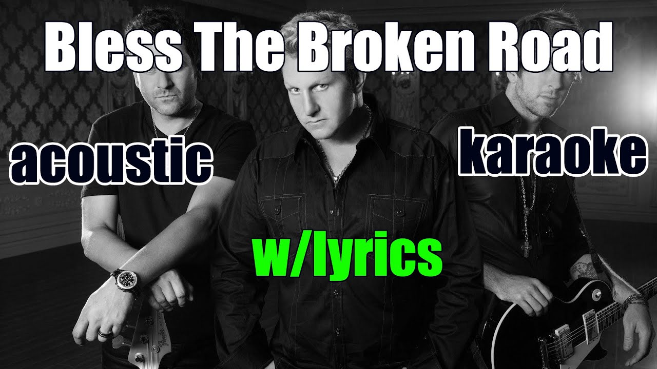 Bless The Broken Road - Rascal Flatts | (Acoustic Instrumental/Karaoke)