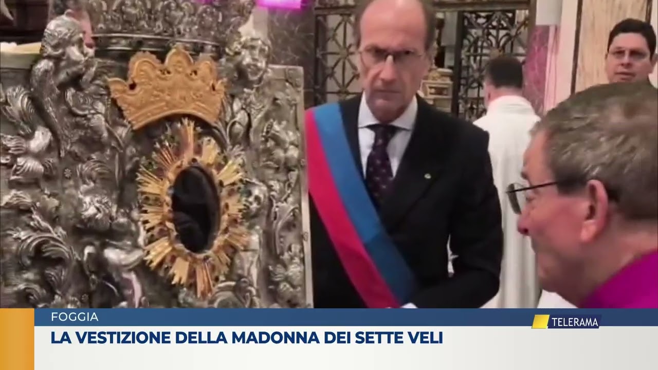 FOGGIA La vestizione della Madonna dei Sette Veli