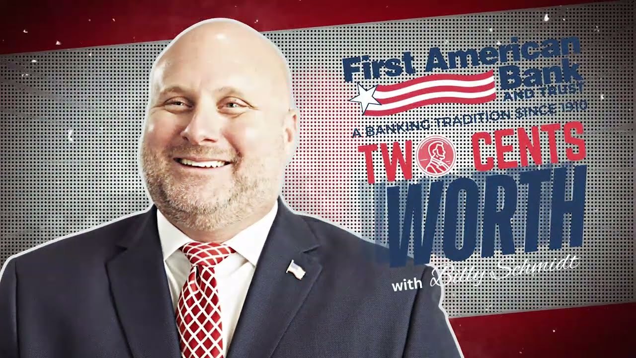 Billy Schmidt - We Do Customer Service At First American Bank
