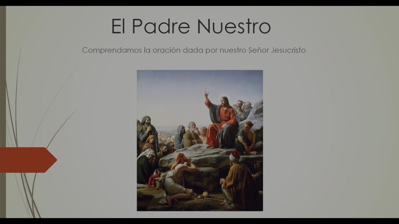 Charla N° 14 El Padre Nuestro parte 1