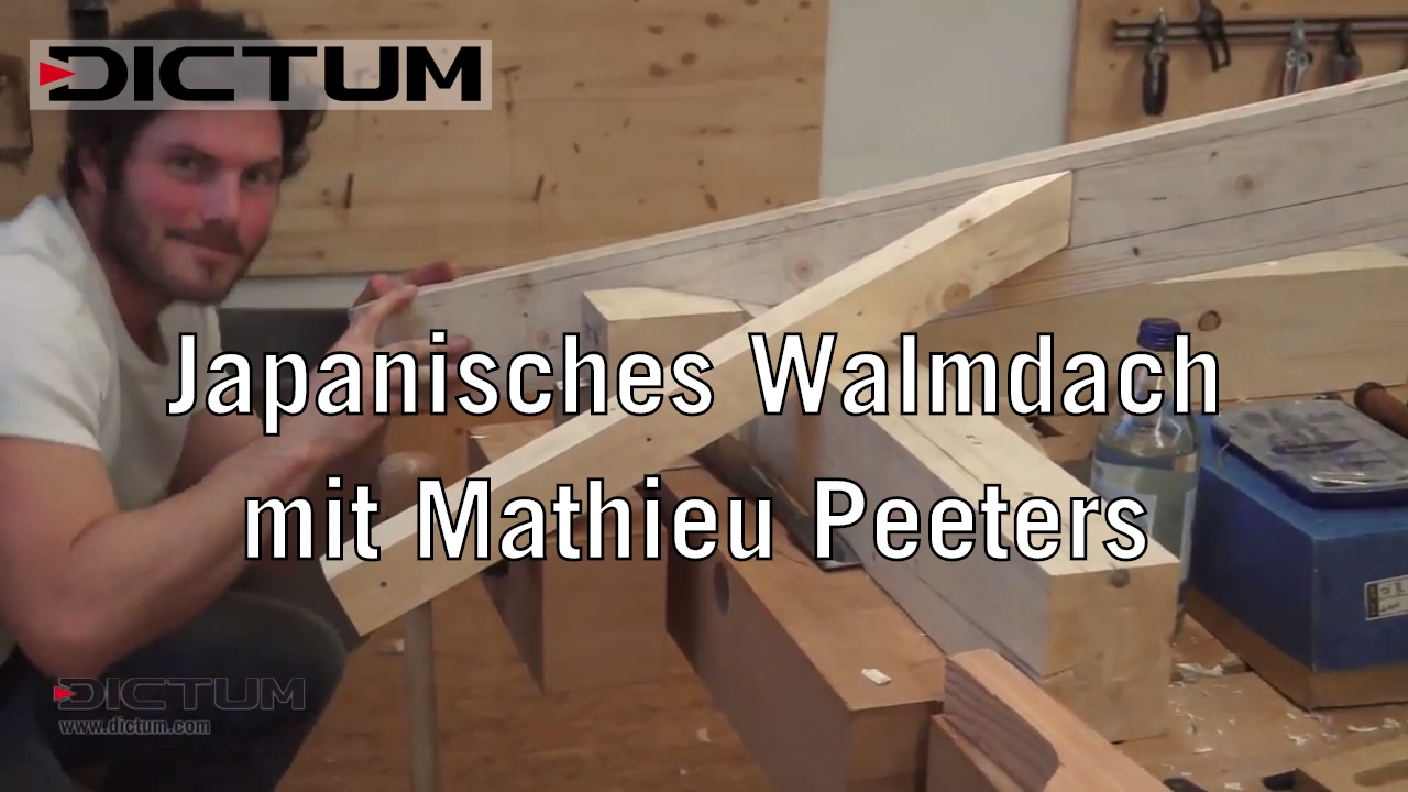 Japanisches Walmdach mit Mathieu Peeters - Premium-Workshops - DICTUM Kurswerkstatt