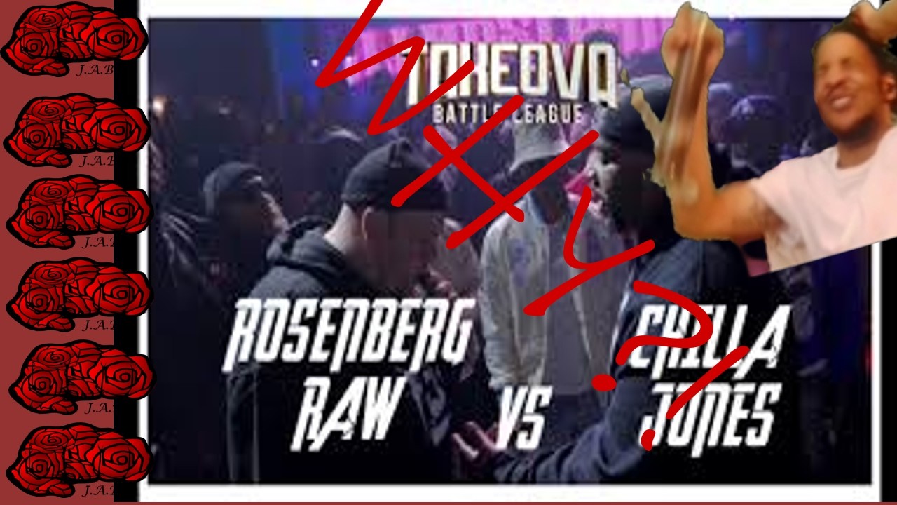 ROSENBERG RAW VS CHILLA JONES | Why You Do Em Like That!?!?!