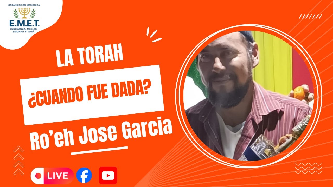 ¿CUANDO FUE DADA LA TORAH? (ft. Ro'eh Jose Garcia)