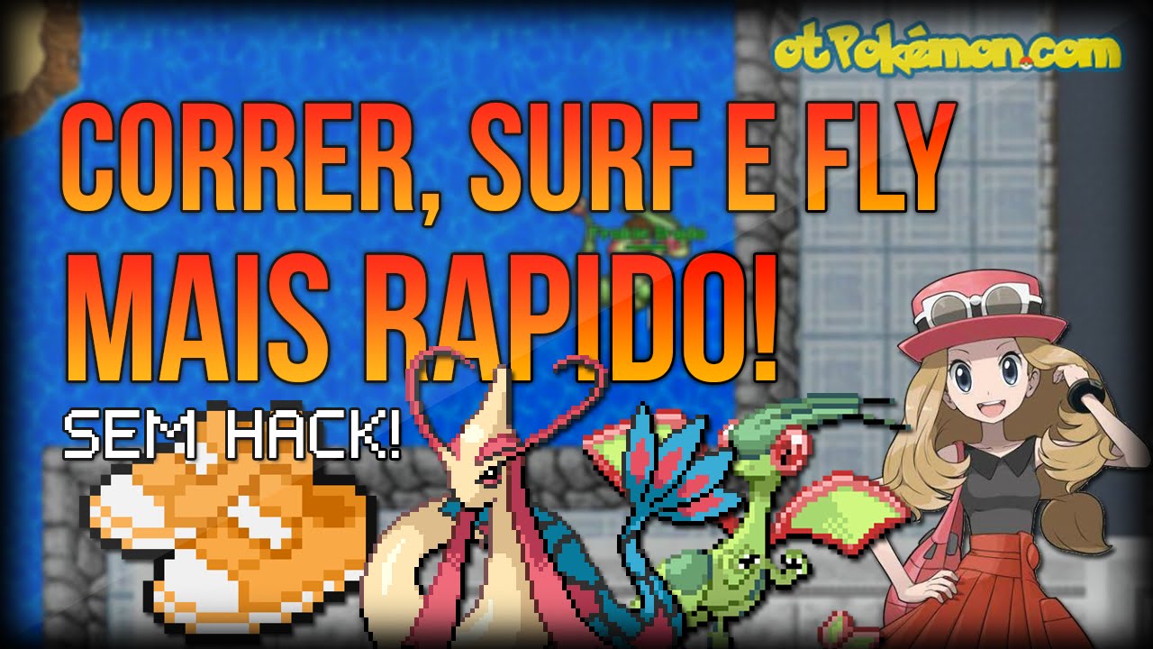 OTPokemon - Como Correr, Voar e Surfar mais rápido! (SEM HACK)